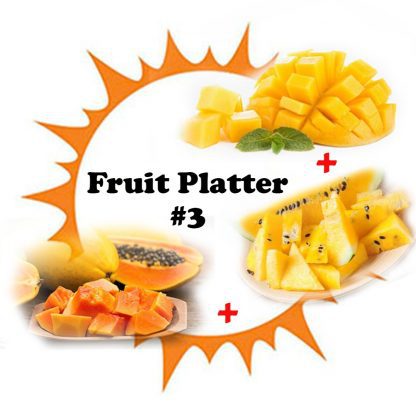Fruit Platter #3 ~ Papaya (340g) + Mango (400g) + Yellow Watermelon (340g)